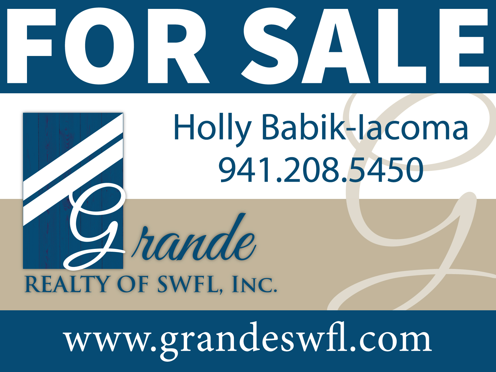 Grande Realty for-sale sign design